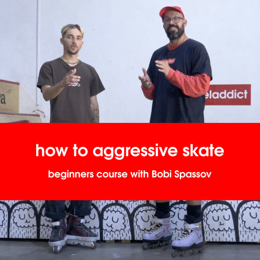 How to Aggressive Skate with Pro Skater Bobi Spassov - Beginners Video Course